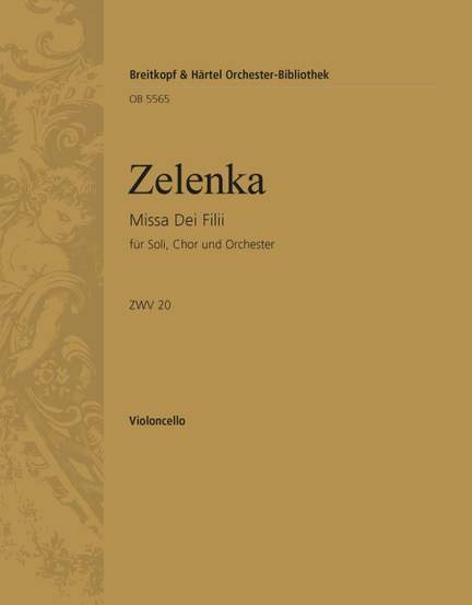 Zelenka, Jan Dismas: Missa Dei Filii  ZWV 20