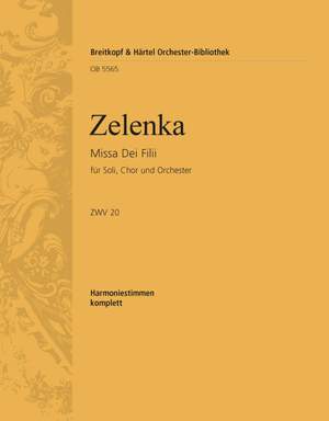 Zelenka, Jan Dismas: Missa Dei Filii  ZWV 20