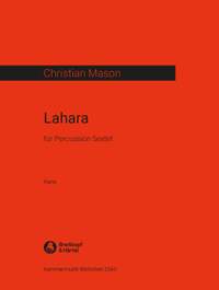 Mason, Christian: Lahara für Schlagzeugsextett