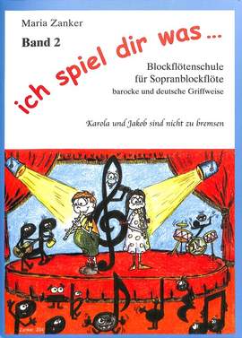 Maria Zanker: Blockfloetenschule 2