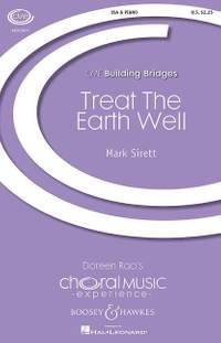 Sirett, M: Treat The Earth Well