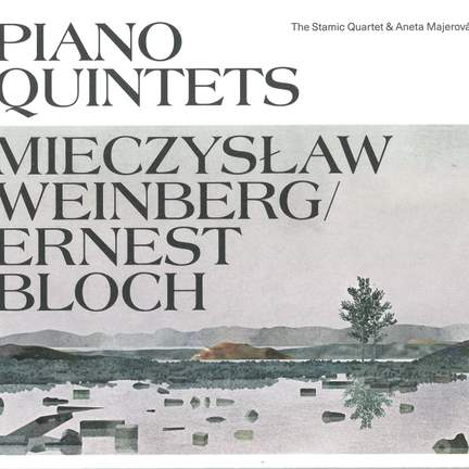 Weinberg & Bloch: Piano Quintets