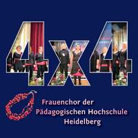 4x4: Frauenchor der Pädagogischen Hochschule Heidelberg