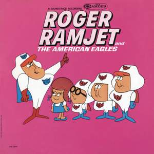 Roger Ramjet & The American Eagles: Television Soundtrack