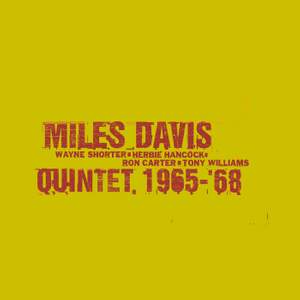 The Complete Columbia Studio Recordings Of The Miles Davis Quintet January 1965 To June 1968