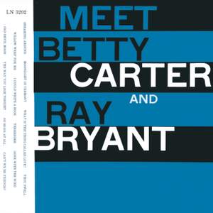 Meet Betty Carter And Ray Bryant