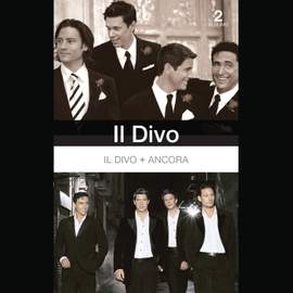 Il Divo/Ancora