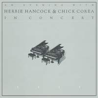 An Evening With Herbie Hancock & Chick Corea In Concert (Live)