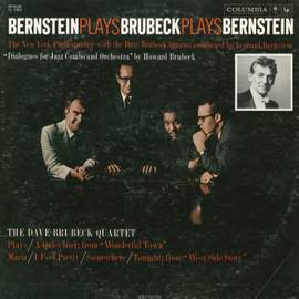 Bernstein Plays Brubeck Plays Bernstein