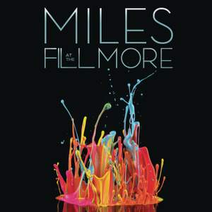 Miles at The Fillmore: Miles Davis 1970: The Bootleg Series, Vol. 3