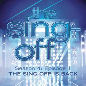The Sing-Off: Season 4, Episode 1- The Sing-Off Is Back