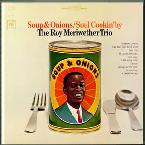 Soup & Onions / Soul Cookin' By