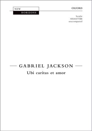 Jackson, Gabriel: Ubi caritas et amor