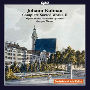 Kuhnau: Complete Sacred Works, Vol. 2