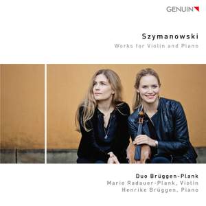 Szymanowski: Works for violin and piano