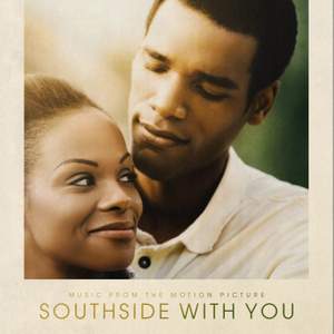 Music From The Motion Picture: Southside With You