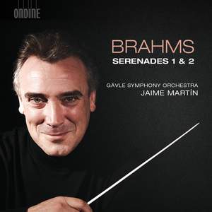 Brahms: Serenades Nos. 1 & 2