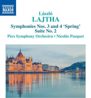 Lajtha: Symphonies Nos. 3 and 4 'Spring'