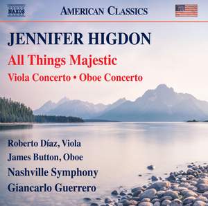 Jennifer Higdon: All Things Majestic