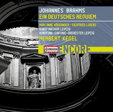 Brahms: Ein Deutsches Requiem, Op. 45