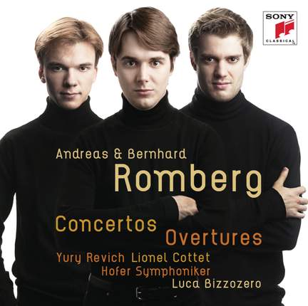 Andreas & Bernhard Romberg: Overtures & Concertos