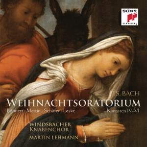 Bach: Christmas Oratorio Cantatas 4-6