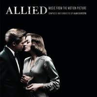 Allied (Music from the Motion Picture)