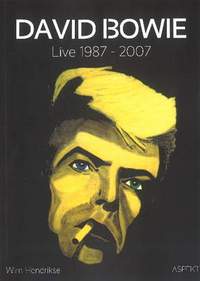 David Bowie: Live 1987-2007