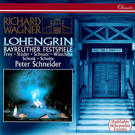 Wagner: Lohengrin (highlights)