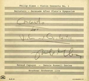 Glass: Violin Concerto No.1 & Bernstein: Serenade after Plato’s Symposium