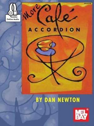 Dan Newton: More Cafe Accordion
