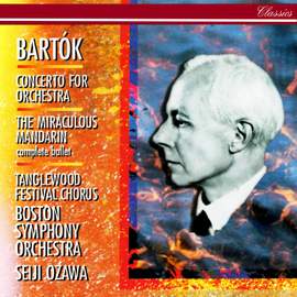 Bartók: Concerto for Orchestra & The Miraculous Mandarin (complete ballet)