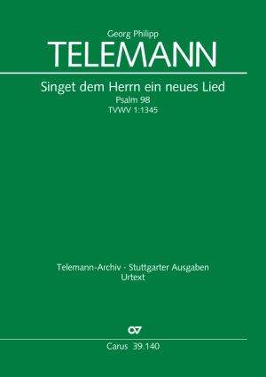 Telemann, Georg Philipp: Singet dem Herrn ein neues Lied TVWV 1:1345