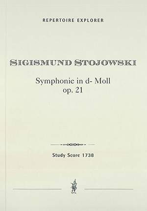 Stojowski, Sigismund: Symphonie in d- Moll für grosses Orchester Op. 21