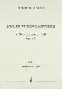 Weingartner, Felix: Symphony No. 5 in C minor, op. 71