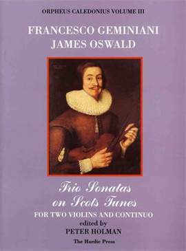 James Oswald: Orpheus Caledonius Volume III