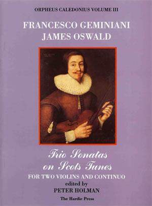 James Oswald: Orpheus Caledonius Volume III