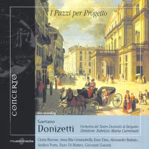 Donizetti: I Pazzi per Progetto