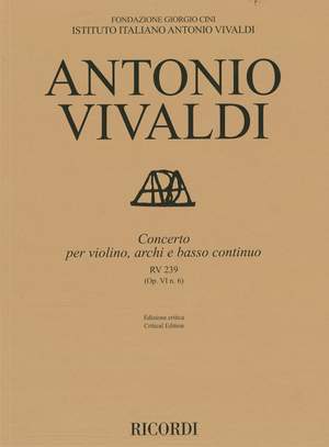 Antonio Vivaldi: Concerto per violino, archi e bc, RV 239 Op. VI/6