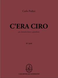 Carlo Pedini: C'era Ciro
