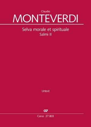 Monteverdi: Selva morale et spirituale. Salmi II