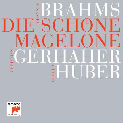 Brahms: Die schöne Magelone, Op. 33