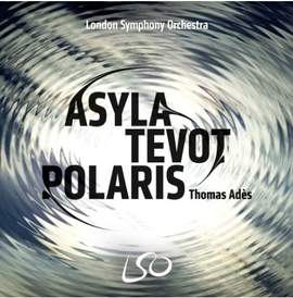 Adès: Asyla, Tevot & Polaris
