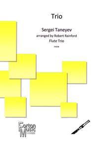 Taneyev, Sergei: Trio Op. 21