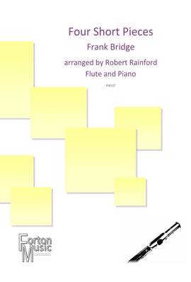 Bridge, Frank: Four Short Pieces