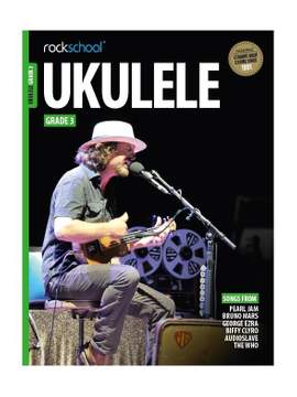 Rockschool Ukulele - Grade 3 (2016)
