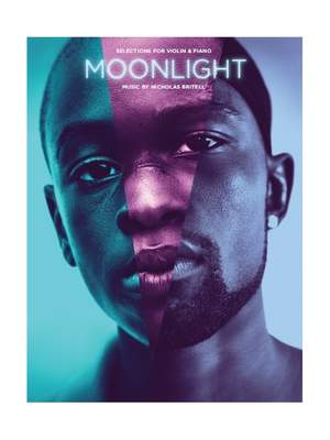 Nicholas Britell: Moonlight - Selections For Violin & Piano