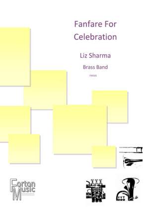 Sharma, Liz: Fanfare For Celebration