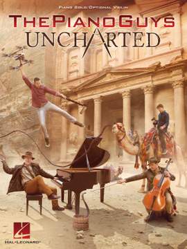 The Piano Guys - Uncharted
