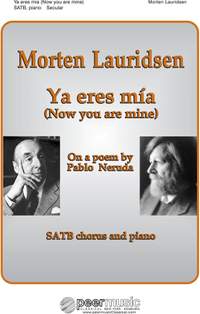 Ya Eres Mia. SATB